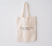 'Keep Your Eyes on Jesus' Tote Bag