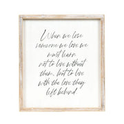 12x14 Love Left Behind sign