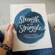 Strength in the Struggle